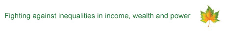 Fighting against inequalities in income, wealth and power.